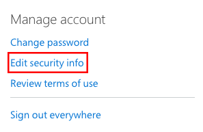 Screenshot of the menu on the account page that shows Edit security info under Manage account. 